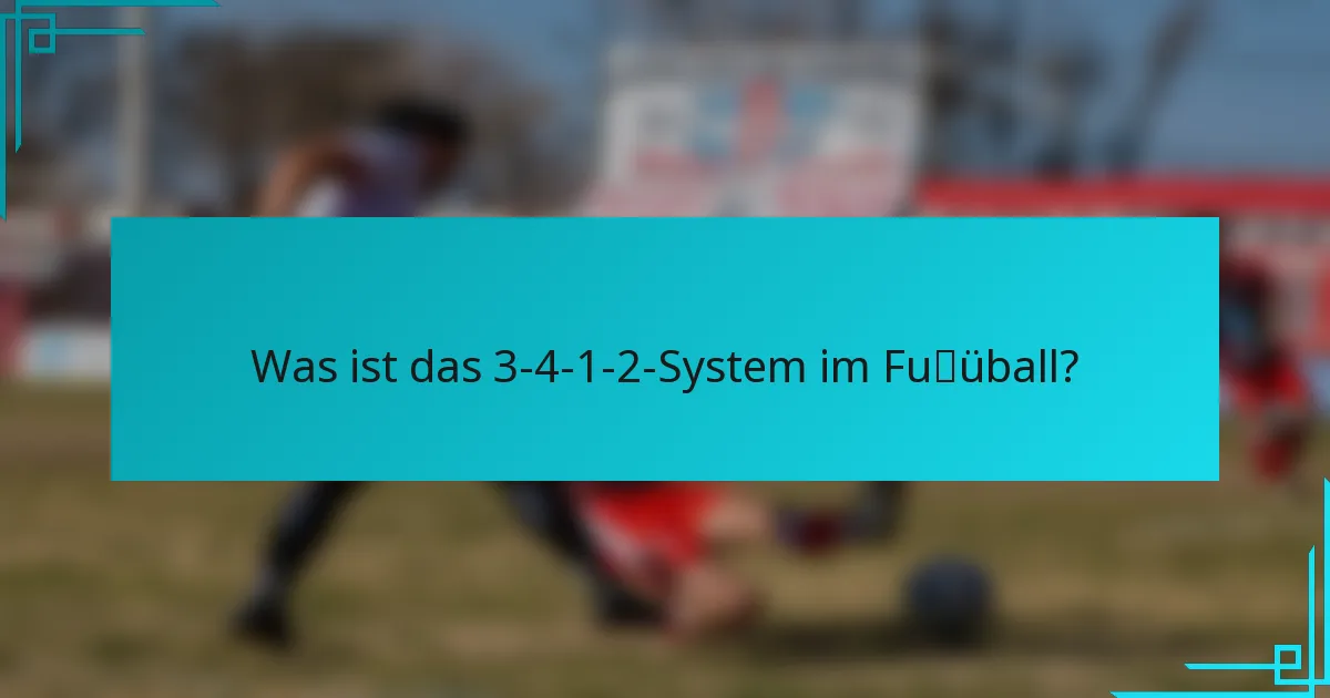 Was ist das 3-4-1-2-System im Fußball?