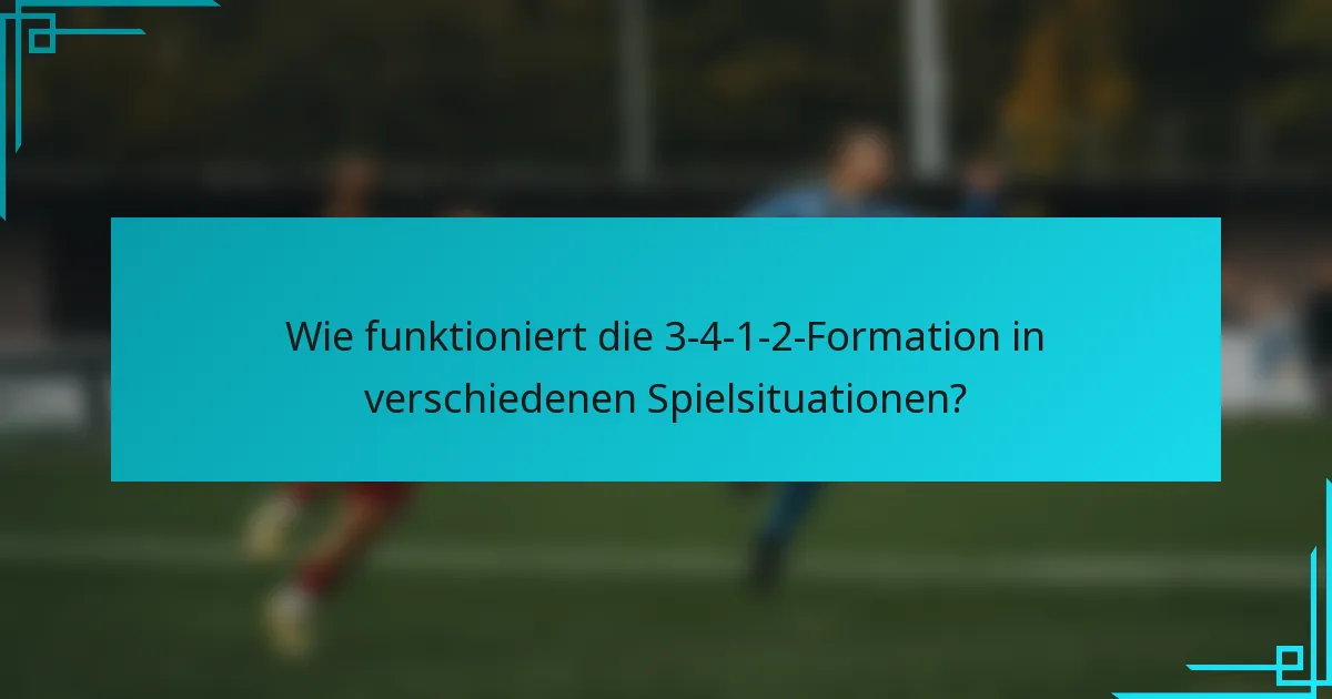Wie funktioniert die 3-4-1-2-Formation in verschiedenen Spielsituationen?