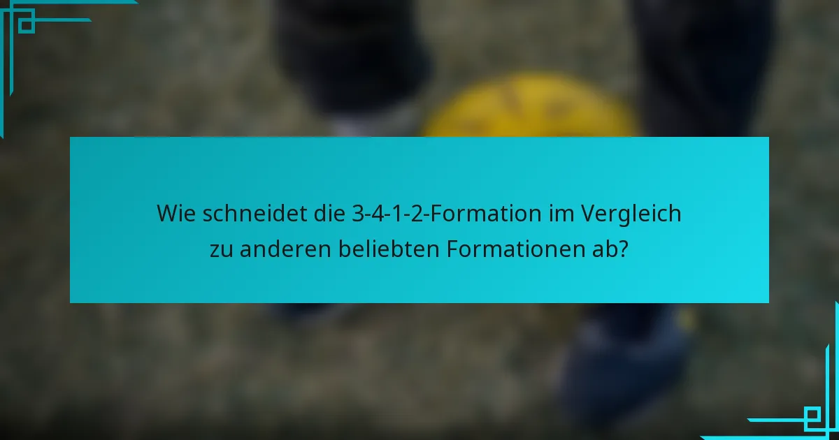 Wie schneidet die 3-4-1-2-Formation im Vergleich zu anderen beliebten Formationen ab?