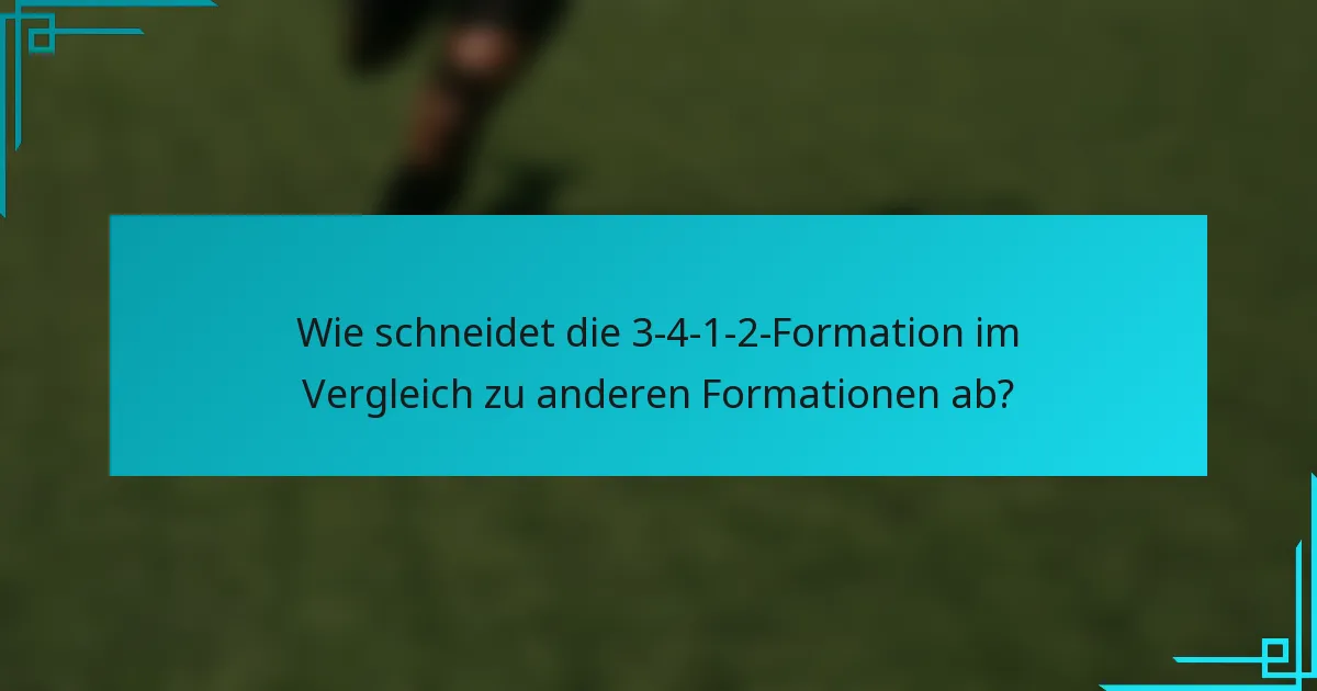 Wie schneidet die 3-4-1-2-Formation im Vergleich zu anderen Formationen ab?